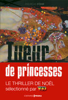 Couverture du livre « Tueur de princesses » de Andreas Fohr aux éditions Editions Prisma