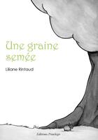 Couverture du livre « Graine Semee » de Rintaud L aux éditions Praelego