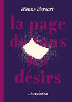 Couverture du livre « La page de tous les désirs » de Etienne Lecroart aux éditions L'association