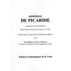 Couverture du livre « Armorial de Picardie ; généralité de soissons ; recueil officiel dressé par les ordres de Louis XIV » de M. Borel D' Hauterive aux éditions Egv