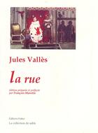 Couverture du livre « La rue » de Jules Valles aux éditions Paleo