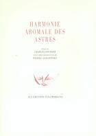 Couverture du livre « Harmonie aromale des astres » de Fourier/Alechinsky aux éditions Fata Morgana