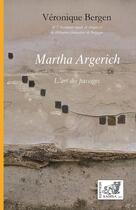Couverture du livre « Martha argerich - l art des passages » de Veronique Bergen aux éditions Samsa