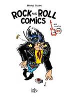 Couverture du livre « Rock and roll comics » de Bruno Blum aux éditions Tartamudo