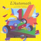 Couverture du livre « L'automath ; le livre » de Olivier Grebille et Alain Roman aux éditions Ricochet