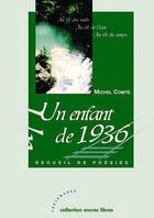 Couverture du livre « Un enfant de 1936 » de Michel Comte aux éditions Les Deux Encres