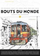 Couverture du livre « Revue bouts du monde - t61 - slow travel - carnets de voyageurs » de Vesco/Agostini/Bene aux éditions Bouts Du Monde