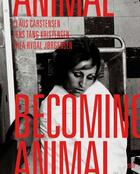 Couverture du livre « Becoming animal » de  aux éditions Hatje Cantz