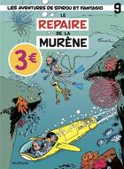 Couverture du livre « Les aventures de Spirou et Fantasio Tome 9 : le repaire de la murène » de Andre Franquin aux éditions Dupuis