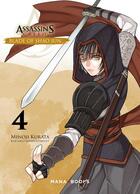 Couverture du livre « Assassin's Creed - blade of Shao Jun Tome 4 » de Minoji Kurata aux éditions Mana Books