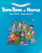 Couverture du livre « Le meilleur de Tom-Tom et Nana : Fous d'école dingues de récrés » de Bernadette Despres et Jacqueline Cohen aux éditions Bayard Jeunesse