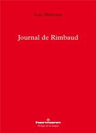 Couverture du livre « Journal de rimbaud » de Loic Depecker aux éditions Hermann