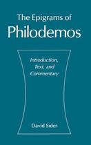 Couverture du livre « The Epigrams of Philodemos: Introduction, Text, and Commentary » de Sider David aux éditions Oxford University Press Usa