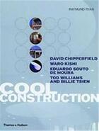 Couverture du livre « Cool construction » de Ryan aux éditions Thames & Hudson
