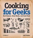 Couverture du livre « Cooking for geeks » de Jeff Potter aux éditions O Reilly