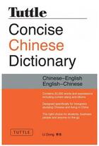 Couverture du livre « Tuttle concise chinese dictionary » de Dong aux éditions Tuttle