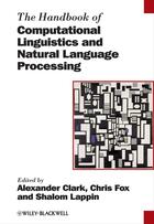 Couverture du livre « The Handbook of Computational Linguistics and Natural Language Processing » de Alexander Clark et Shalom Lappin et Chris Fox aux éditions Wiley-blackwell