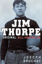 Couverture du livre « Jim Thorpe, Original All-American » de Joseph Bruchac aux éditions Penguin Group Us