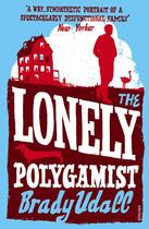 Couverture du livre « The Lonely Polygamist » de Brady Udall aux éditions Random House Digital
