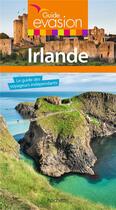 Couverture du livre « Guide évasion ; Irlande » de Collectif Hachette aux éditions Hachette Tourisme