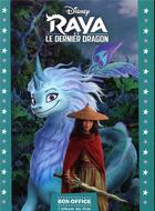 Couverture du livre « Raya et le dernier dragon : box-office ; l'album du film » de Disney aux éditions Disney Hachette