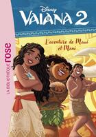 Couverture du livre « Vaiana 2 Tome 2 : L'aventure de Maui et Moni » de Disney aux éditions Hachette Jeunesse