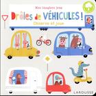 Couverture du livre « Drôles de véhicules » de  aux éditions Larousse
