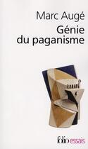 Couverture du livre « Génie du paganisme » de Marc Auge aux éditions Folio