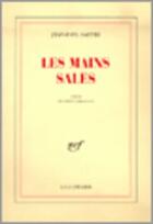 Couverture du livre « Les mains sales - piece en sept tableaux » de Jean-Paul Sartre aux éditions Gallimard (patrimoine Numerise)