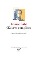 Couverture du livre « Oeuvres complètes » de Louise Labe aux éditions Gallimard