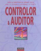 Couverture du livre « Controlor Et Auditor » de Gerard Valin aux éditions Dunod