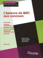 Couverture du livre « L'épreuve de QRC aux concours » de  aux éditions Documentation Francaise