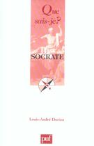 Couverture du livre « Socrate qsj 899 » de Louis-Anfre Dorion aux éditions Que Sais-je ?