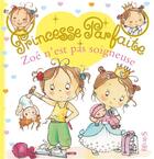 Couverture du livre « Princesse parfaite t.20 : Zoé n'est pas soigneuse » de Fabienne Blanchut et Camille Dubois et Jacques Beaumont aux éditions Fleurus