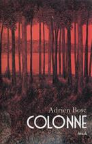 Couverture du livre « Colonne » de Adrien Bosc aux éditions Stock
