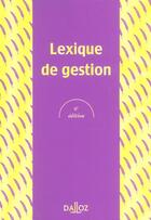 Couverture du livre « Lexique De Gestion » de Alain-Charles Martinet et Silem aux éditions Dalloz