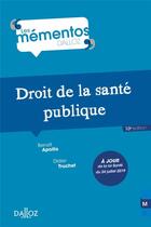 Couverture du livre « Droit de la santé publique » de Didier Truchet et Benoit Apollis aux éditions Dalloz