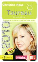 Couverture du livre « Taureau 2010 ; votre horoscope mois par mois » de Christine Haas aux éditions Hors Collection