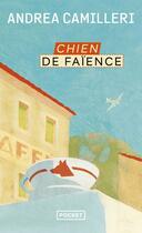 Couverture du livre « Chien de faïence » de Andrea Camilleri aux éditions Pocket