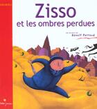 Couverture du livre « Zisso Et Les Ombres Perdues » de Benoit Perroud aux éditions Didier Jeunesse