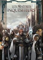 Couverture du livre « Les maîtres inquisiteurs Tome 6 : à la lumière du chaos » de Jean-Luc Istin et Stefano Martino aux éditions Soleil