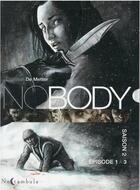 Couverture du livre « No body - saison 2 : coffret Tomes 1 à 3 » de Christian De Metter aux éditions Soleil