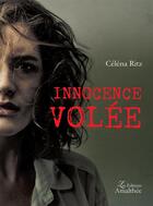 Couverture du livre « Innocence volée » de Celena Ritz aux éditions Amalthee