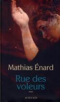 Couverture du livre « Rue des voleurs » de Mathias Enard aux éditions Actes Sud