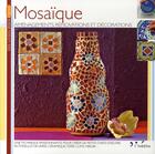 Couverture du livre « Mosaïque. aménagements, rénovations et décorations » de  aux éditions L'inedite