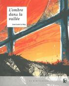 Couverture du livre « L'ombre dans la vallée » de Jean-Louis Le May aux éditions Moutons Electriques