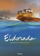 Couverture du livre « Eldorado » de Joel Alessandra et Eddy Simon aux éditions Physalis