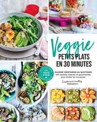 Couverture du livre « Veggie petits plats en 30 minutes » de  aux éditions Marabout