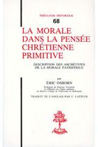 Couverture du livre « TH n°68 - La morale dans la pensée chrétienne primitive » de Osborn Eric aux éditions Beauchesne