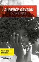 Couverture du livre « Fouta Street » de Laurence Gavron aux éditions Editions Du Masque